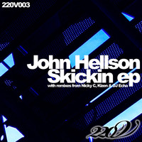 John Hellson - Skickin Ep