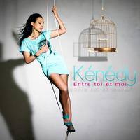 Kenedy - Entre toi et moi