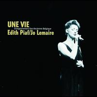 Jo Lemaire - Une Vie-Piaf