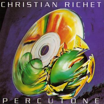 Christian Richet - Percutone
