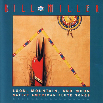 Bill Miller - Loon, Mountain , And Moon