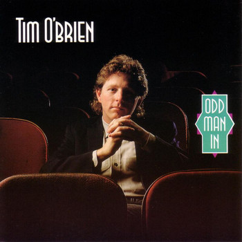 Tim O'brien - Odd Man In