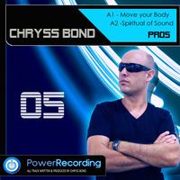 Chryss Bond - Move Your Body (Original Version)