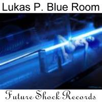 Lukas P - Blue Room