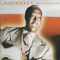 Leadbelly - Black Betty