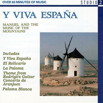 Manuel & The Music Of The Mountains - Y Viva Espana