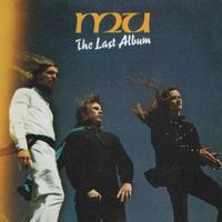 Mu - The Last Album