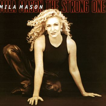 Mila Mason - The Strong One