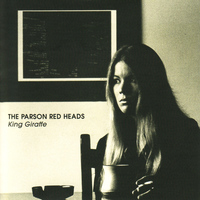 The Parson Red Heads - King Giraffe