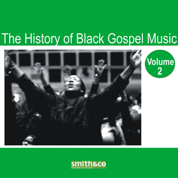 Various - The History of Black Gospel Volume 2