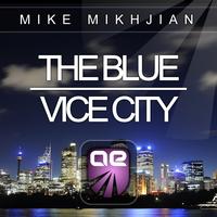 Mike Mikhjian - The Blue / Vice City