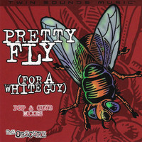 Obscure - Pretty Fly (For A White Guy) - Pop & Club Mixes