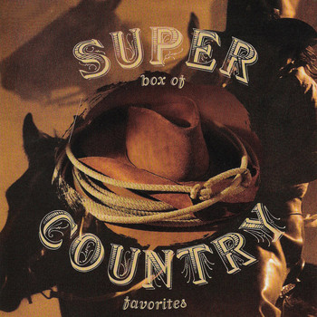 Various Artists - Super Box Of Country - 35 Country Classics From the 50's, 60's, 70's And 80's