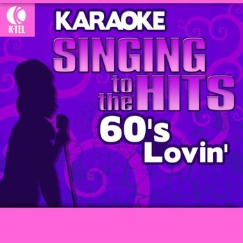 Various Artists - Karaoke: 60's Lovin' - Singing to the Hits