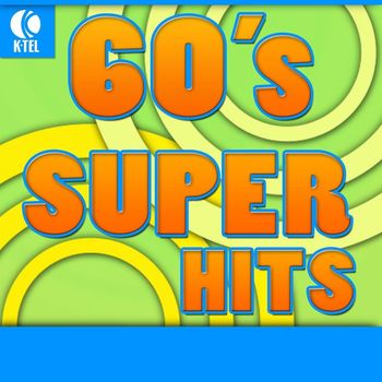 Various Artists - 60's Super Hits (Rerecorded Version)