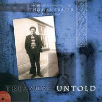 Thomas Fraser - Treasure Untold