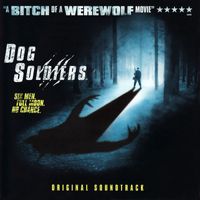 Mark Thomas - Dog Soldiers (Original Soundtrack)