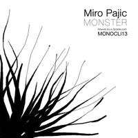Miro Pajic - Monster
