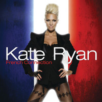 Kate Ryan - Kate Ryan - French Connection