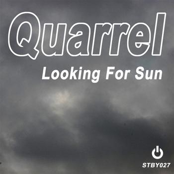 Quarrel - Looking For Sun