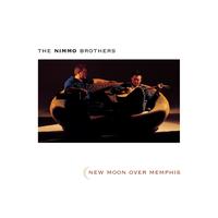 The Nimmo Brothers - New Moon Over Memphis