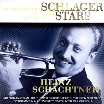 Heinz Schachtner - Schlager Und Stars