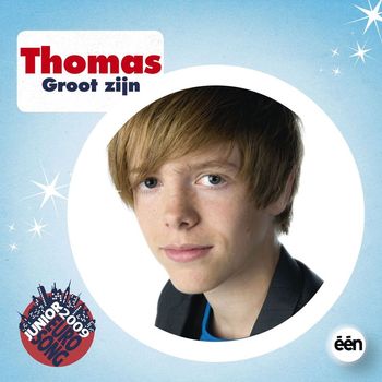 Thomas - Groot Zijn