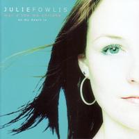 Julie Fowlis - Mar A Tha Mo Chridhe (As My Heart Is)