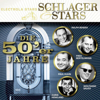 Various Artists - Schlager Und Stars: Die 50er Jahre