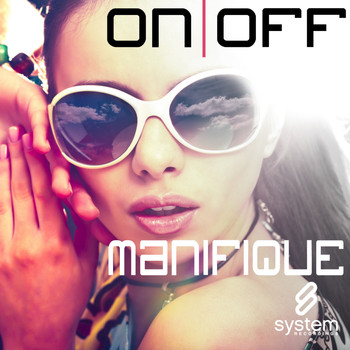 ON OFF - Manifique