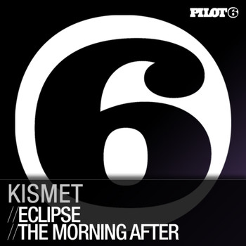 Kismet - Eclipse / The Morning After