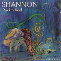 Shannon - Rock n' Reel