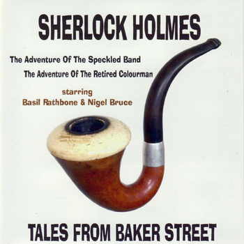 Basil Rathbone - Sherlock Holmes - Tales From Baker Street