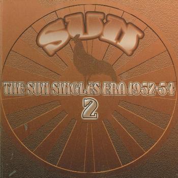 Various Artists - The Sun Singles Era 1952-54, Vol. 2