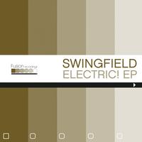 Swingfield - Electric! Ep