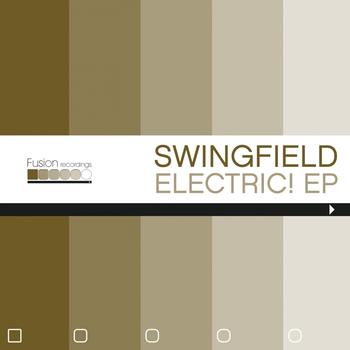 Swingfield - Electric! Ep