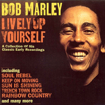 Bob Marley - Lively Up Yourself