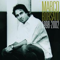 Marco Borsato - Marco Borsato 1998 - 2002