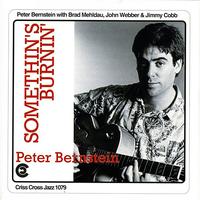 Peter Bernstein - Somethin's Burnin'