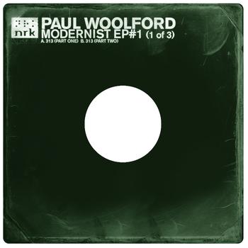 Paul Woolford - Modernist EP #1