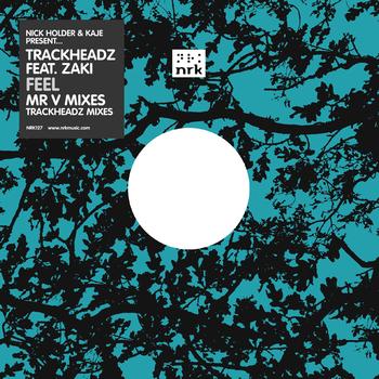 Trackheadz feat. Zaki - Feel (Mr V/Original Mixes)