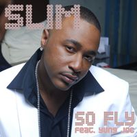 Slim - So Fly (feat. Yung Joc)