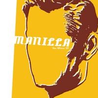 Manilla - The 4 Piece EP