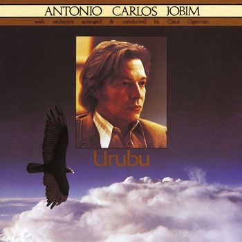 Antônio Carlos Jobim - Urubu