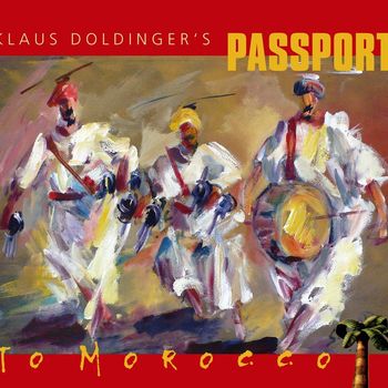 Klaus Doldinger's Passport - To Morocco (ITunes Exclusive)