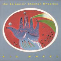 The Screamin' Cheetah Wheelies - Big Wheel