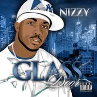 Nizzy - Glass Door (Explicit)