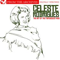 Celeste Rodrigues - The Art Of The Portuguese Fado (Digitally Remastered)
