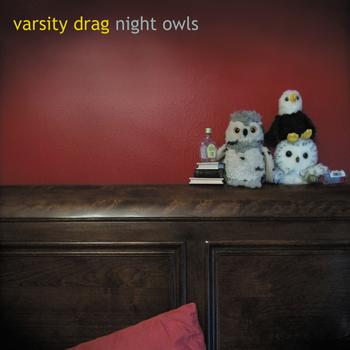 Varsity Drag - Night Owls