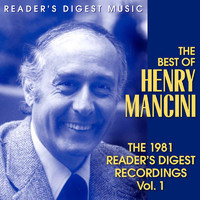 Henry Mancini - The Best Of Henry Mancini: The 1981 Reader's Digest Recordings Vol. 1